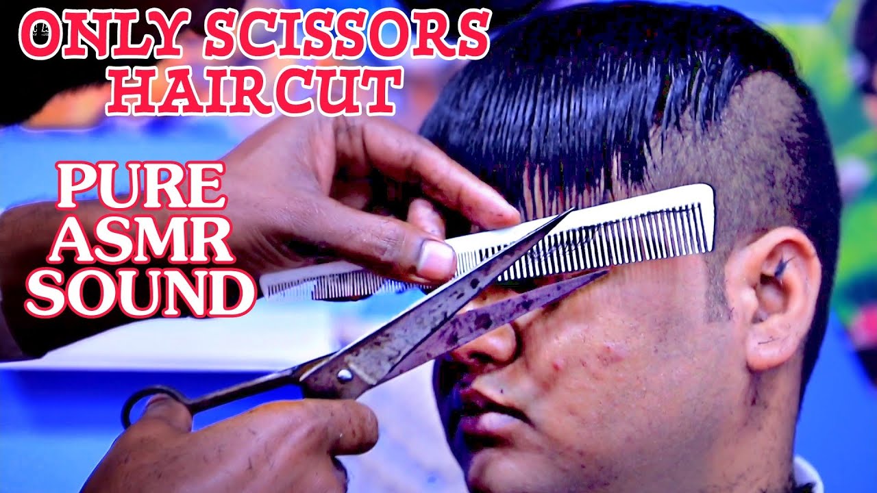 Only scissor ASMR haircut | Indian barber haircut only scissor | stress relief scissor ASMR