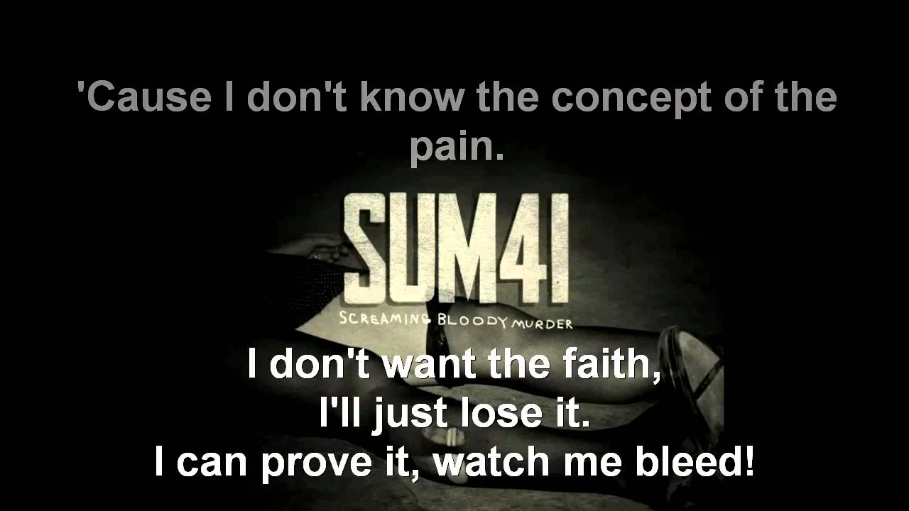 Screaming Bloody Murder - Sum 41 Lyrics