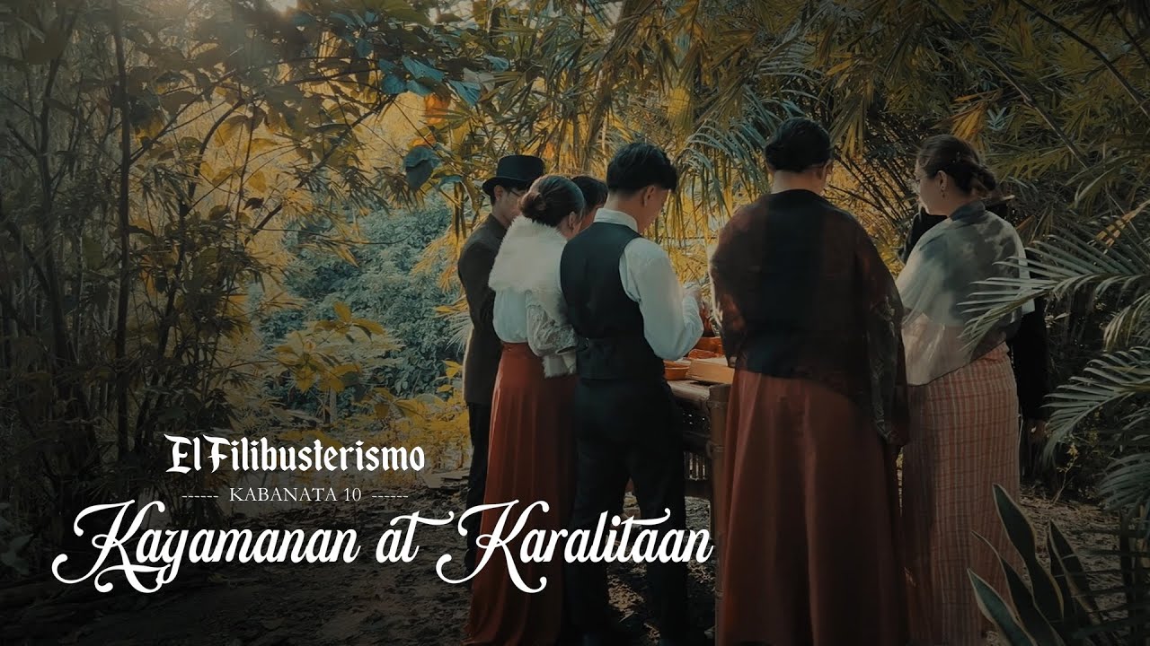 El Filibusterismo | Kabanata 10: Kayamanan at Karalitaan