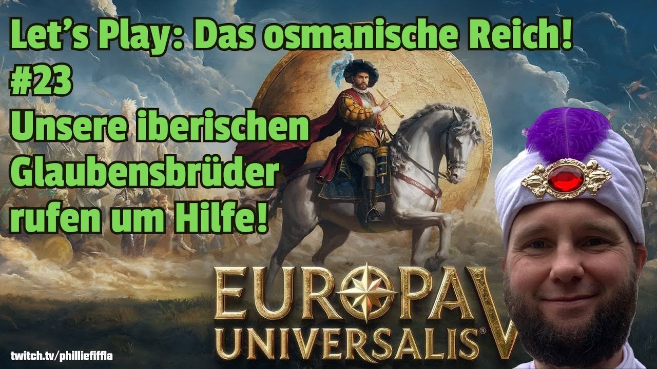 Europa Universalis V: Der Aufstieg der Türken zur Weltmacht! #23