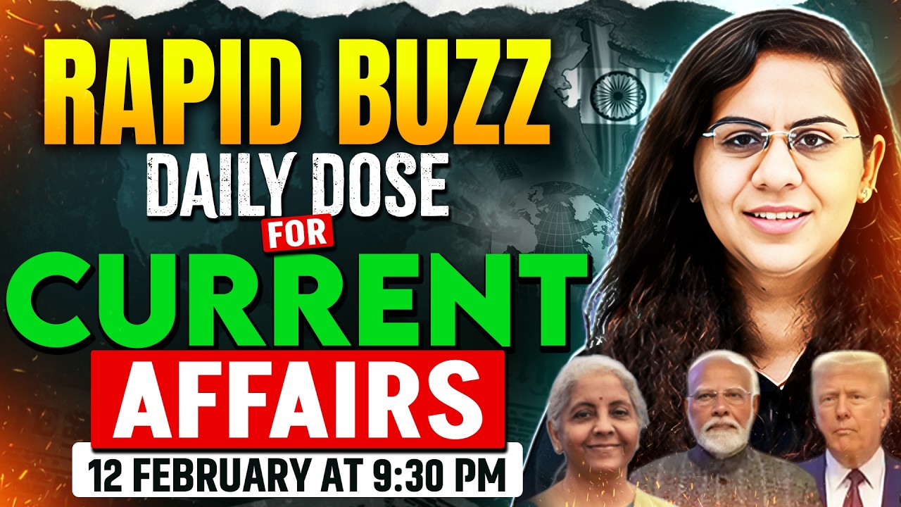 12 February Current Affairs 2025 | Rapid Buzz Daily Dose | Daily Current Affairs for CUET PG