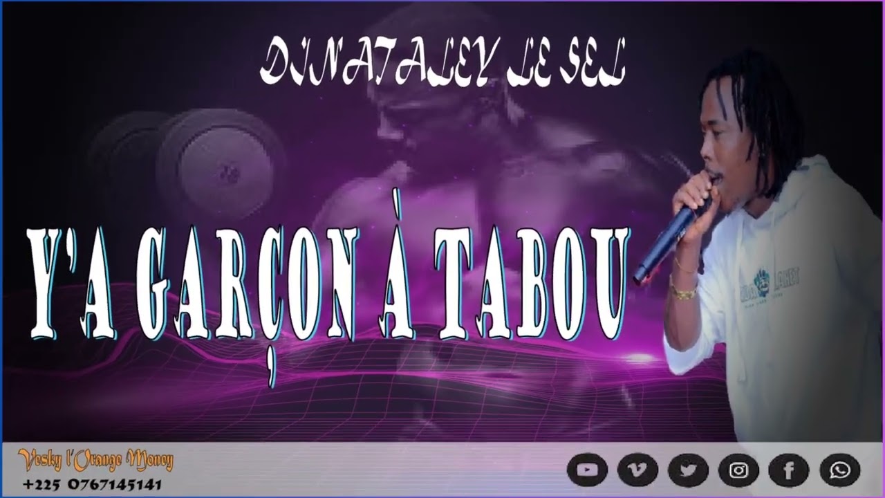 DINATALEY__LE__SEL__Y'A GARÇON A TABOU__ AUdio(Officiel)