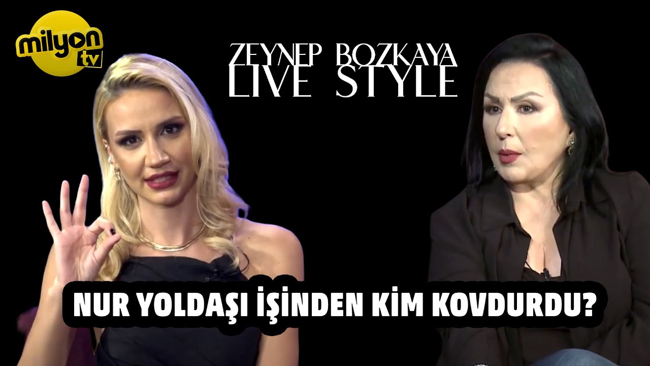 Zeynep Bozkaya ile Live Style - Konuk: Nur Yoldaş