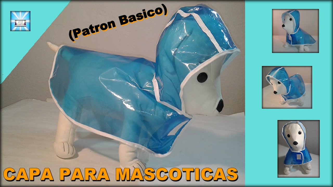 COMO HACER CAPA PARA TUS MASCOTAS CON MATERIAL RECICLABLE (Patrones Basicos)