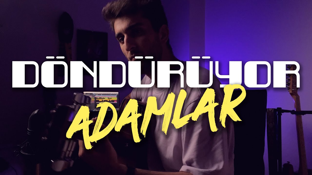 Adamlar - Döndürüyor (Akustik Cover)
