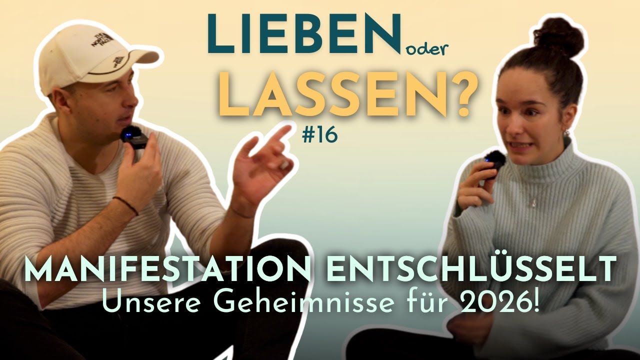 #16 Manifestation entschlüsselt - Unsere Geheimnisse für 2026