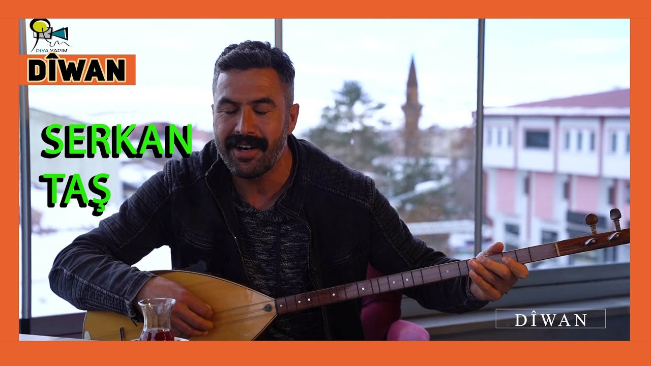 DÎWAN - SERKAN TAŞ