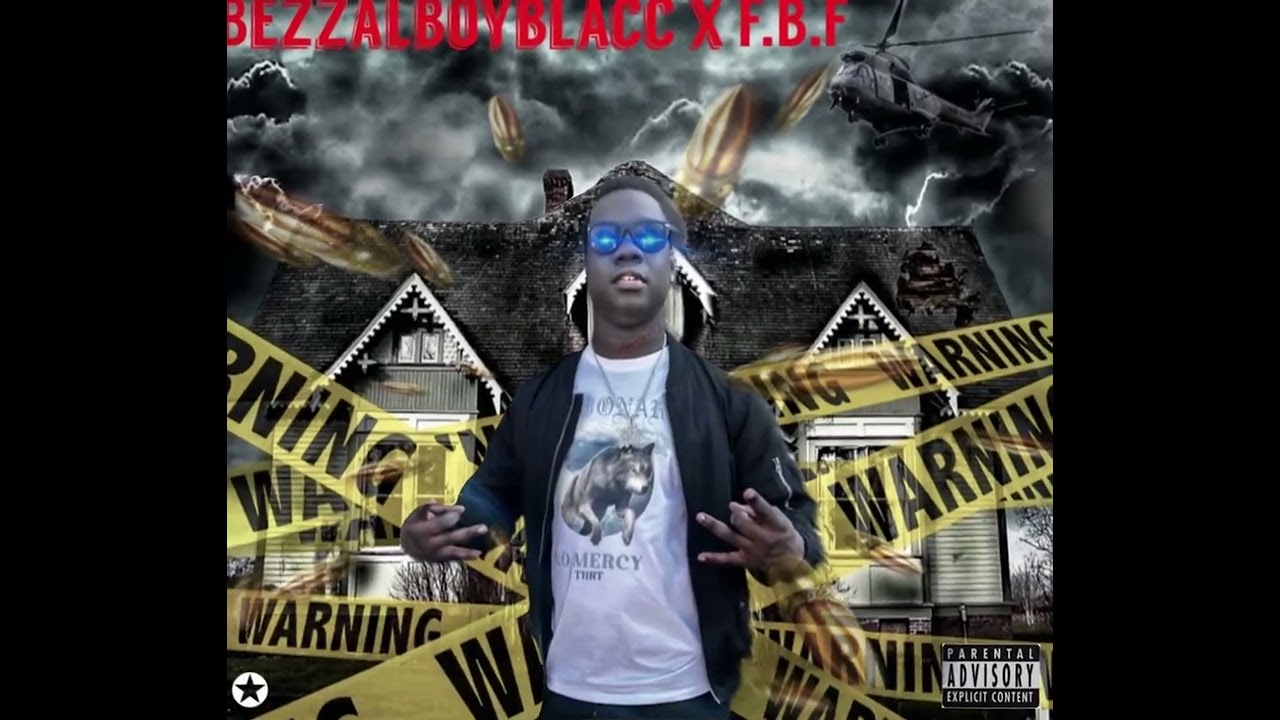 Bezzalboyblacc x F.B.F prod: Hitkidd x Glorilla