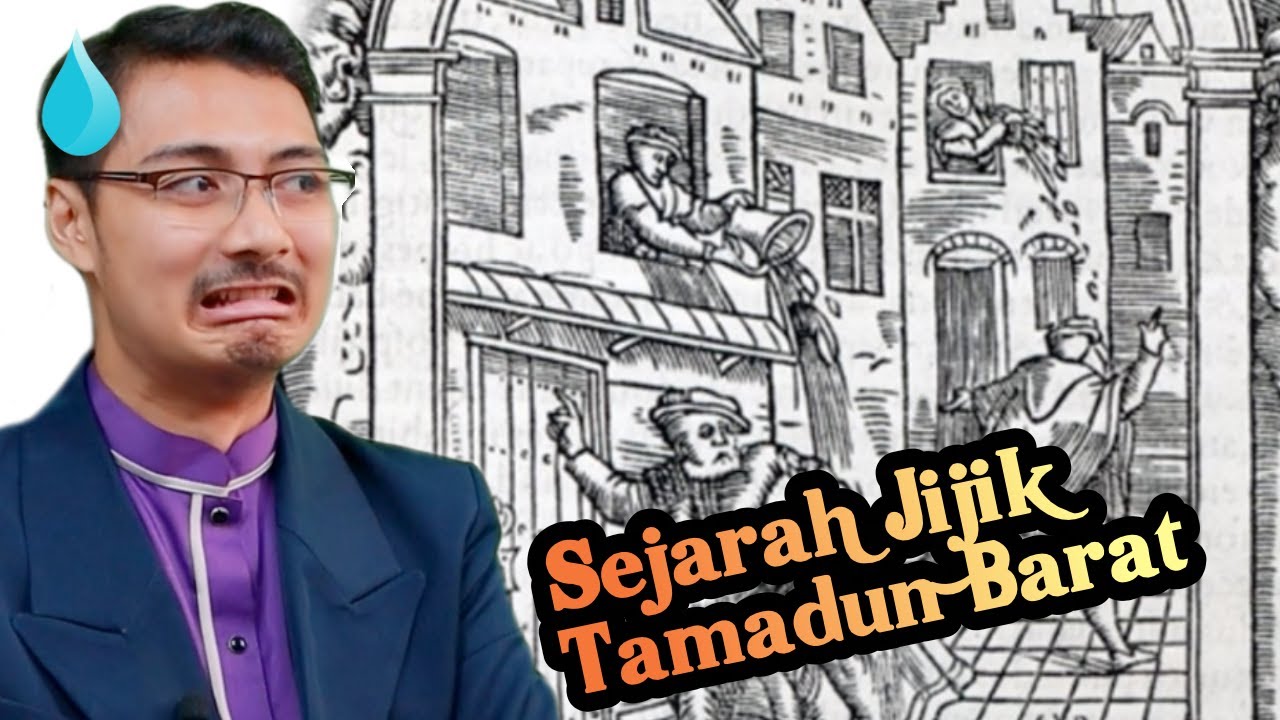 5 Sejarah Bagaimana Tamadun Barat Sebenarnya Pengotor