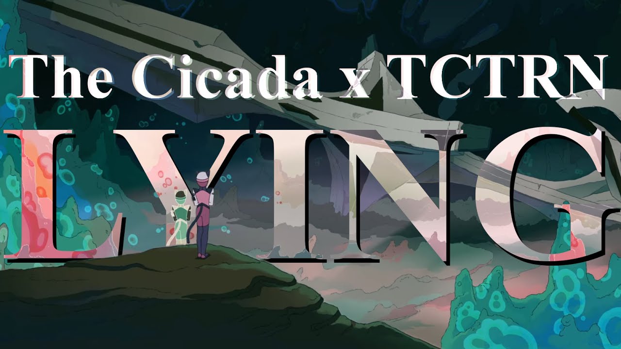 (Outdated Version) Lying - The Cicada x Safe Cloud