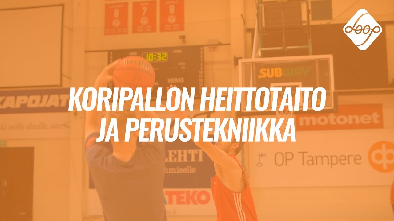 Koripallon heittotaito ja perustekniikka (Basketball shooting technique)