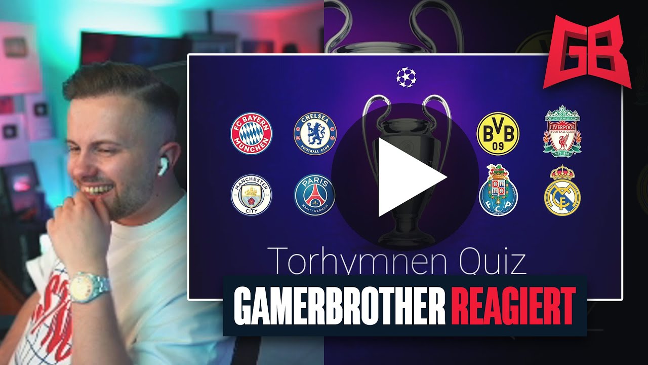 CHAMPIONS LEAGUE TORHYMNEN QUIZ mit GamerBrother 😬