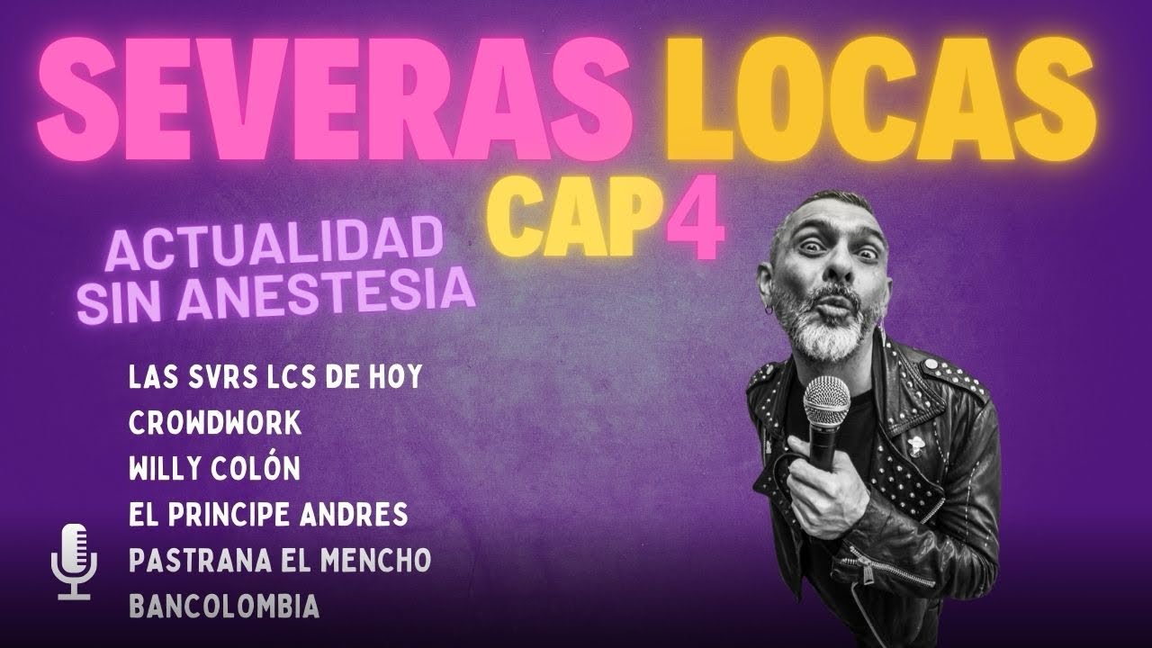 Se ve ras Lo cas. Actualidad sin anestesia. Diego Mateus 