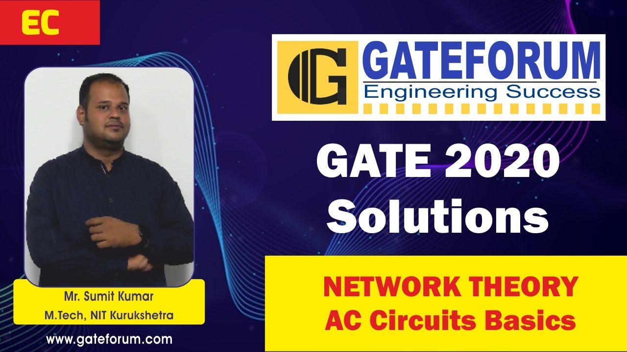 GATE 2020 Video Solution I Electronics and Communication Engineering I Network Theory I Q 21