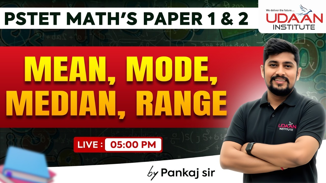 MEAN, MEDIAN, MODE, RANGE  #31 | PSTET PAPER 1 & 2 | PSTET 2026 | BY PANKAJ SIR