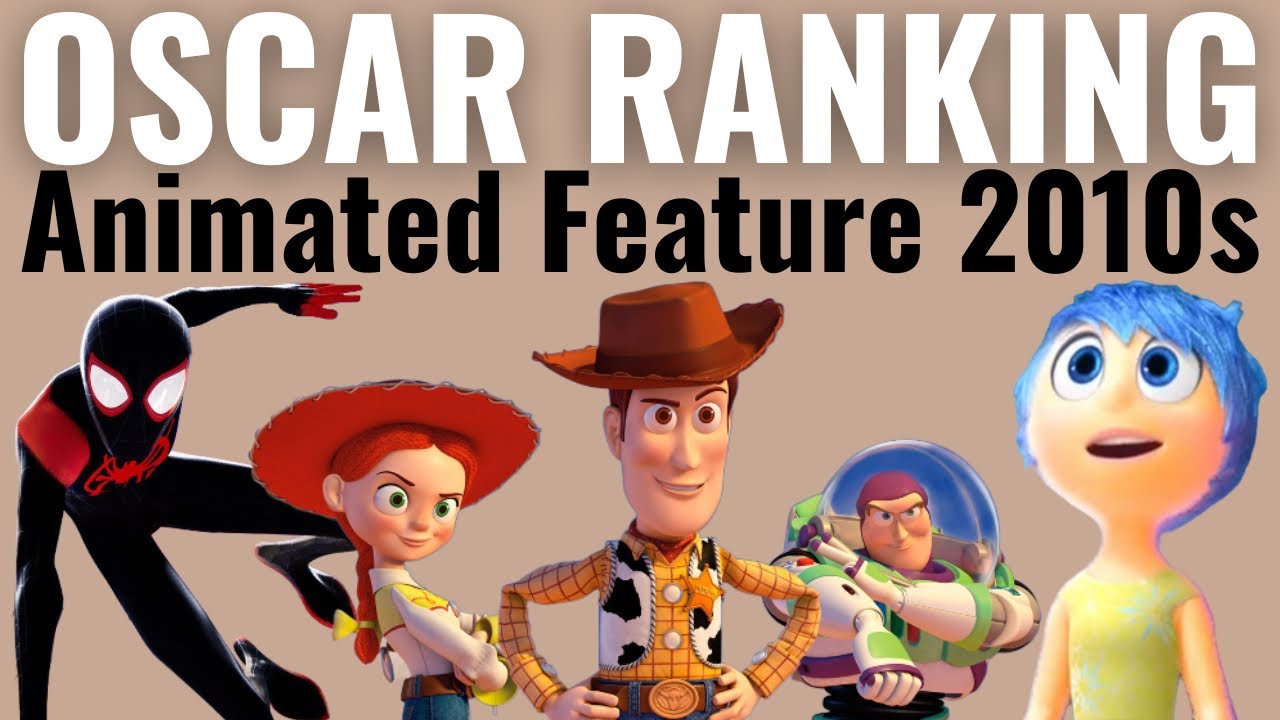 Best Animated Feature Oscar Wins of the 2010s RANKED!