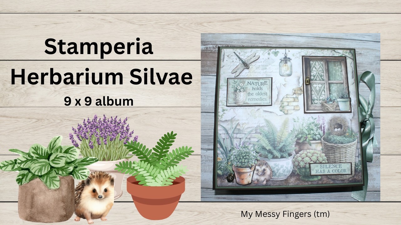 Stamperia - Herbarium Silvae - 9 x 9 album - Walkthrough