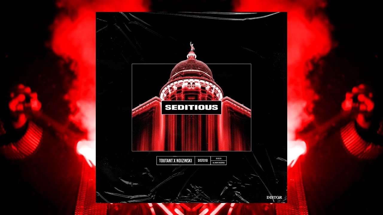 Noizinski & Toutant - Seditious (Audio)