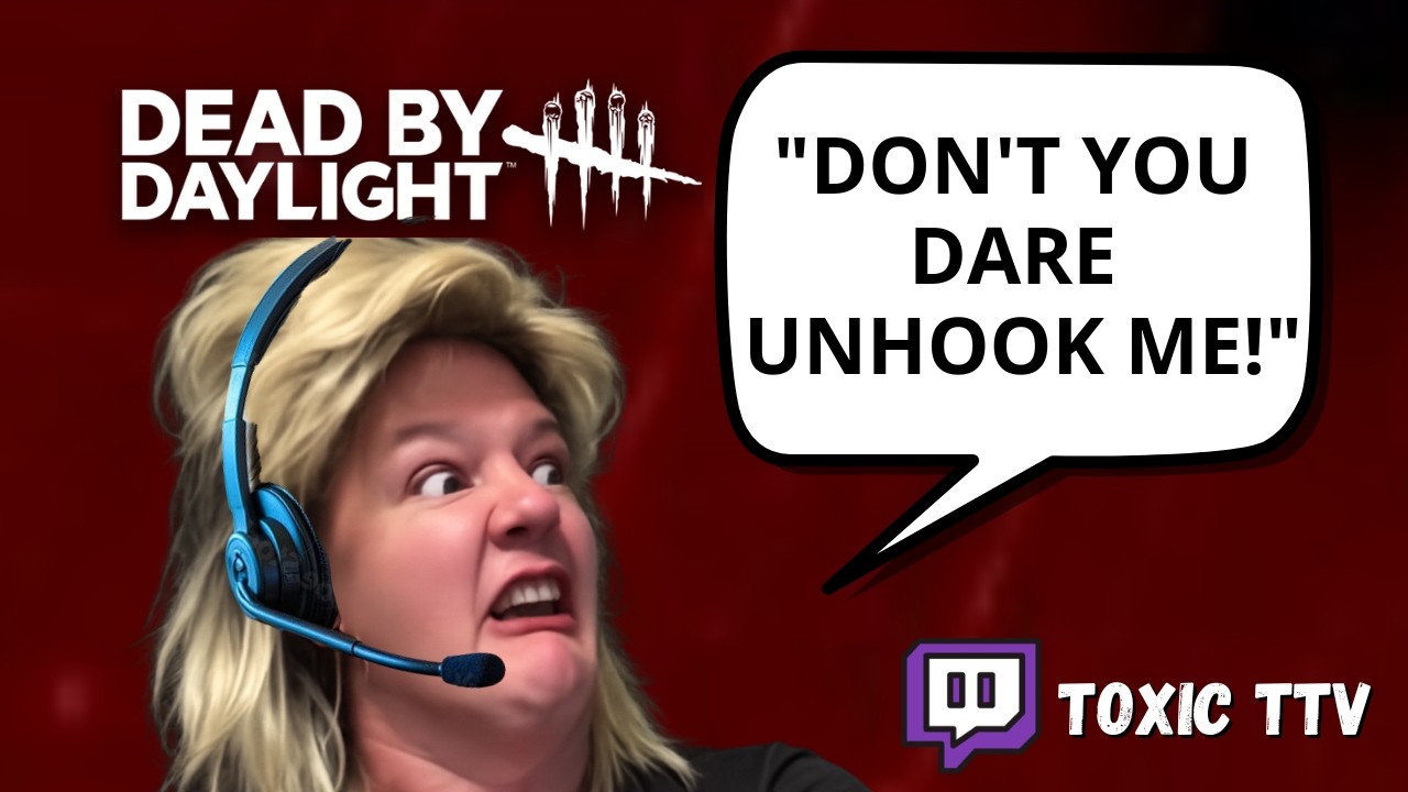 Toxic TTV Reports Literally Everybody! - Dead By Daylight