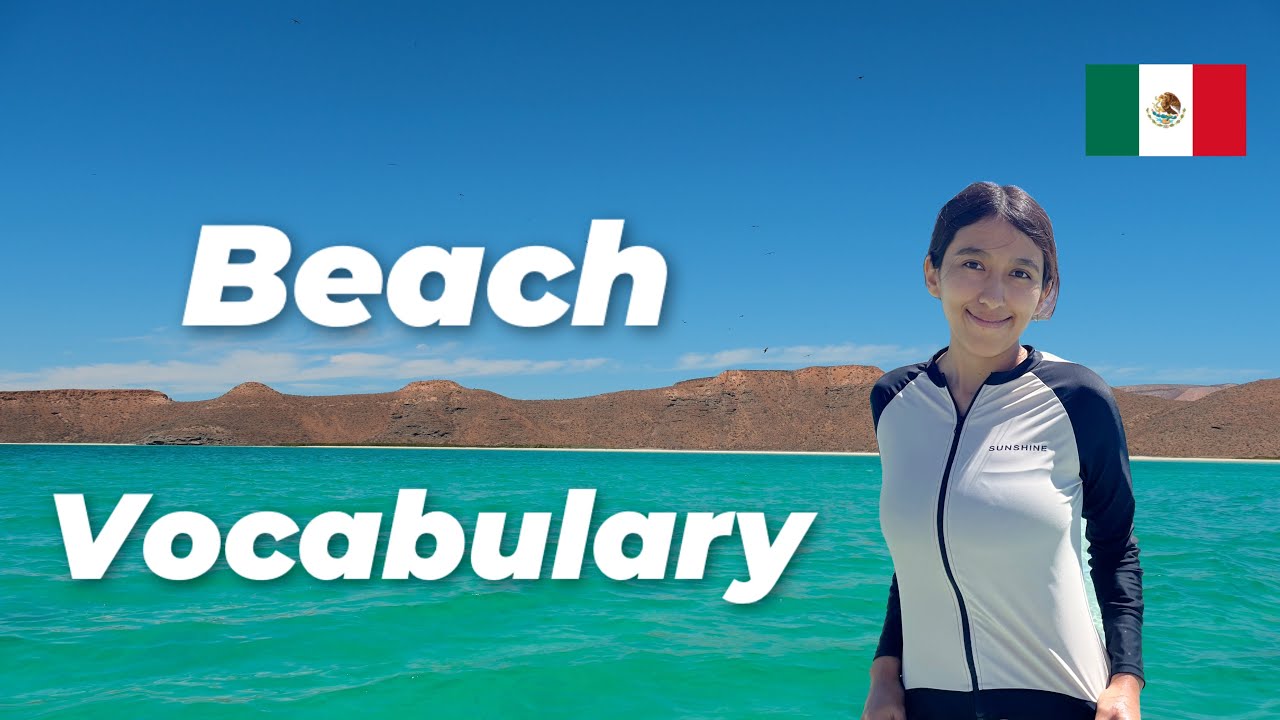 Vocabulary at the beach in Spanish