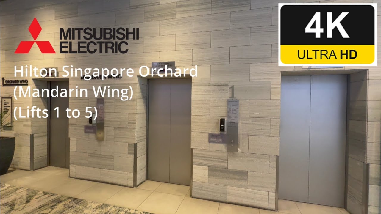 Mitsubishi lifts 1-5 at Hilton Singapore Orchard (Mandarin Wing)
