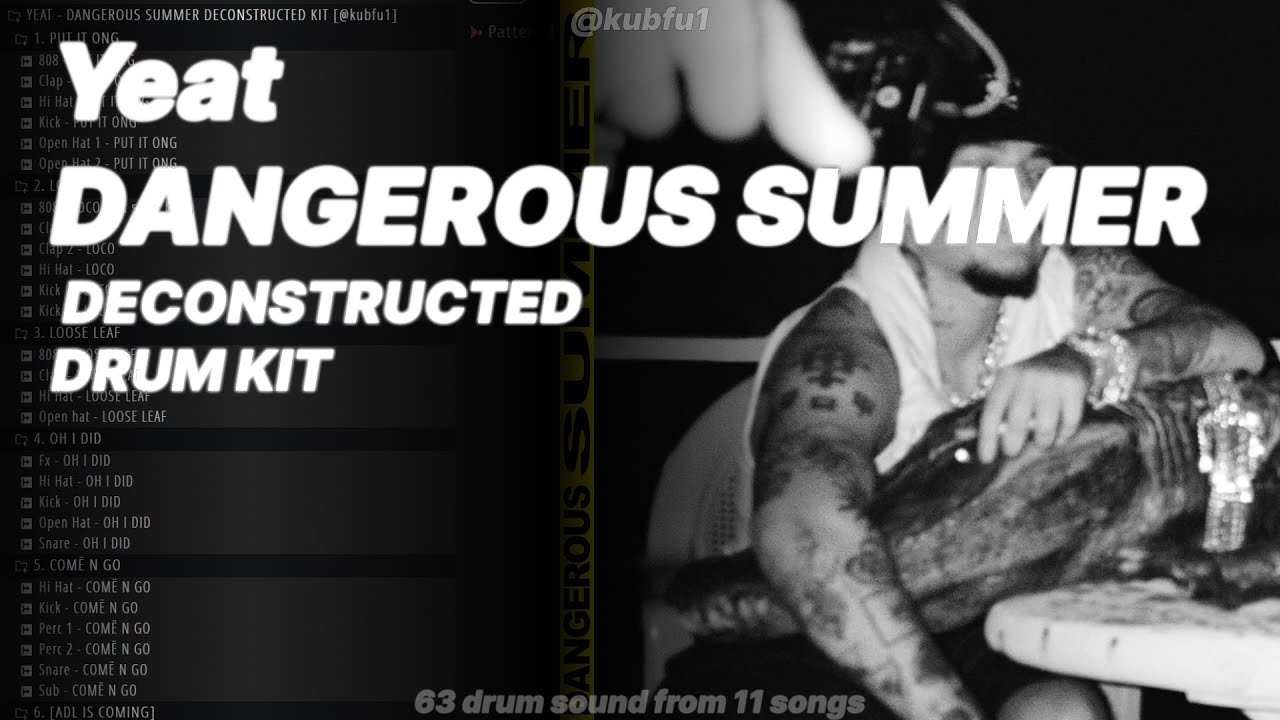 Free Yeat Dangerous Summer Deconstructed Drum Kit | All Dangerous Summer Drum Sounds