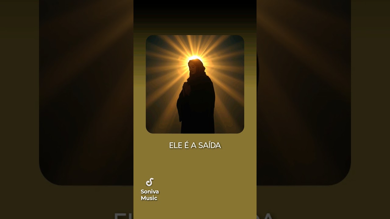 ELE É A SAÍDA - COMPOSIÇÃO BRUNO MORAIS