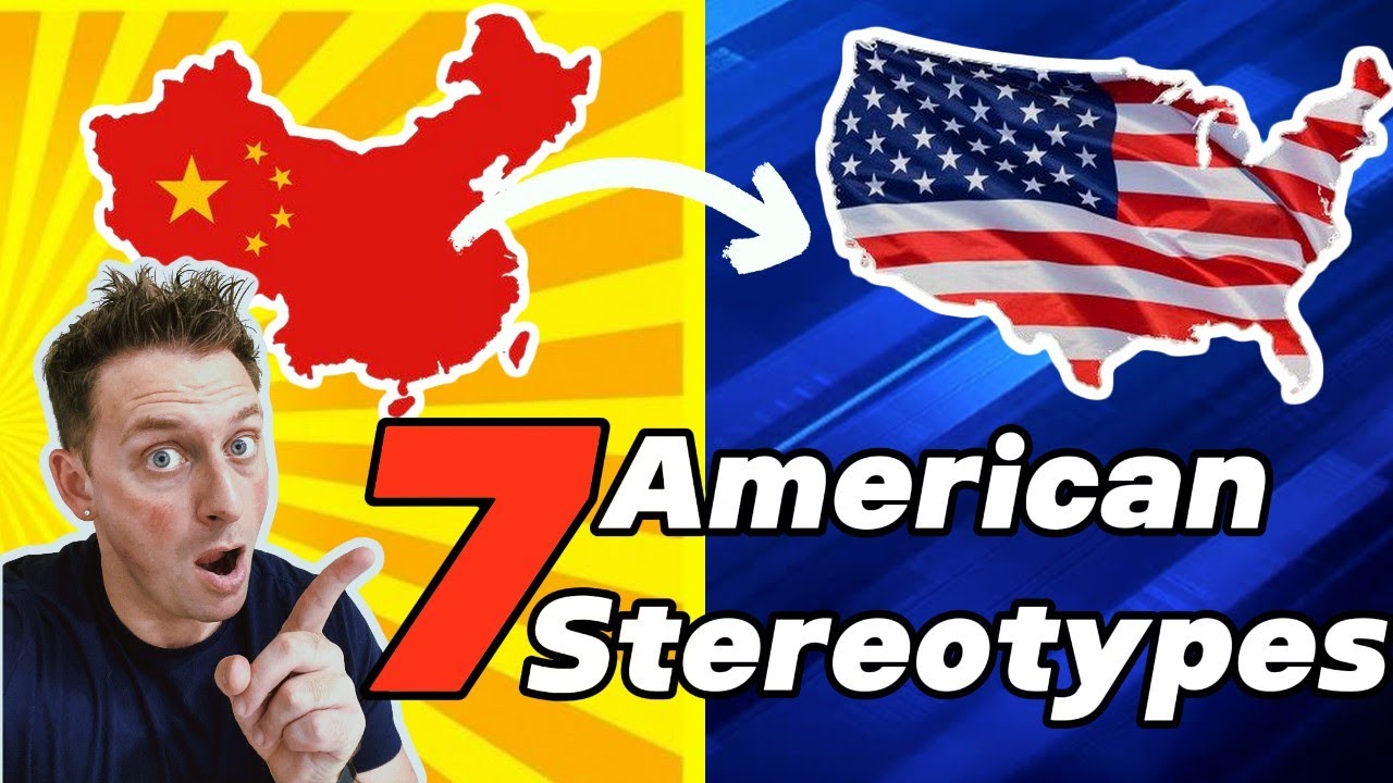 7 SHOCKING Stereotypes Chinese believe about Americans (Are they True?)