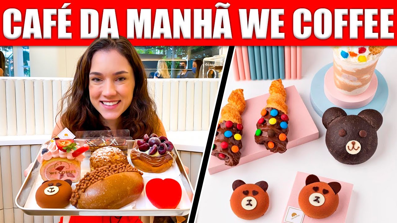 CAFÉ DA MANHÃ NO WE COFFEE- CARDÁPIO NOVO!!!