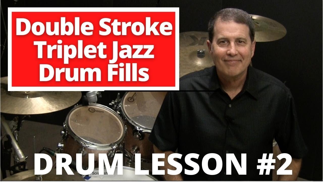 Double Stroke Triplet Jazz Drum Fills - Jazz Drum Lesson #2