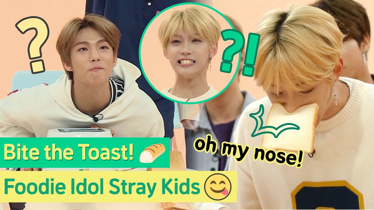 Foodie Idol Stray Kids, откусите тост!🍞