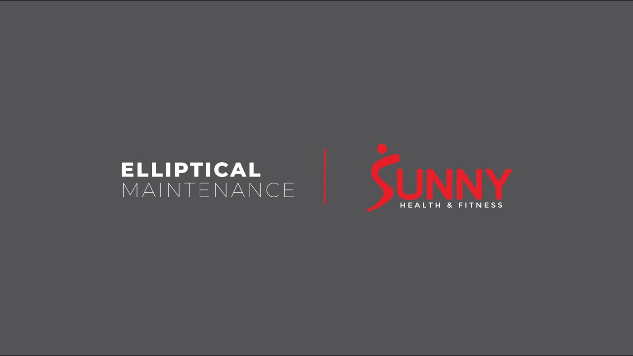 How To: Elliptical Maintenance | Sunny Health & Fitness