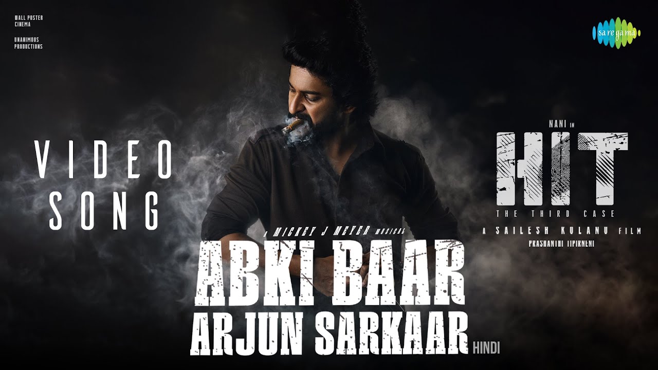 Abki Baar Arjun Sarkaar - Video Song | HIT 3 (Hindi) | Nani | Sailesh Kolanu | Srinidhi Shetty