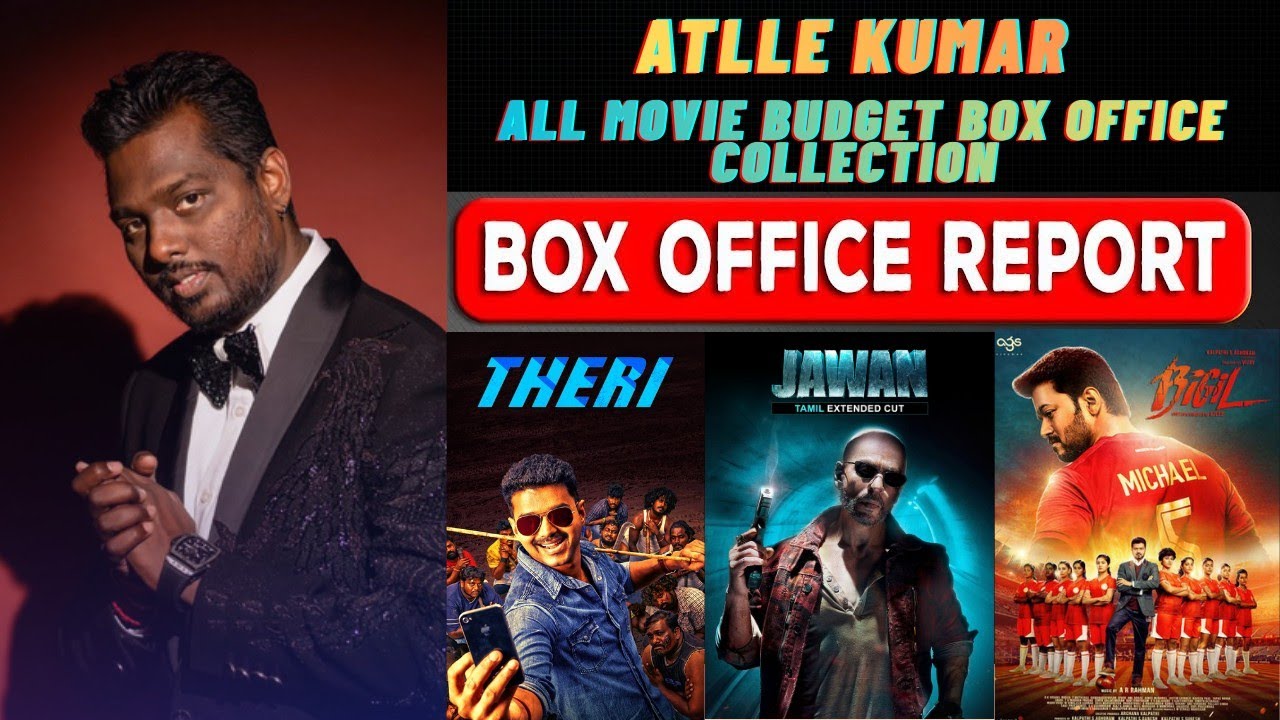 Atlee Director All Movies Budget vs Collection | Complete List 