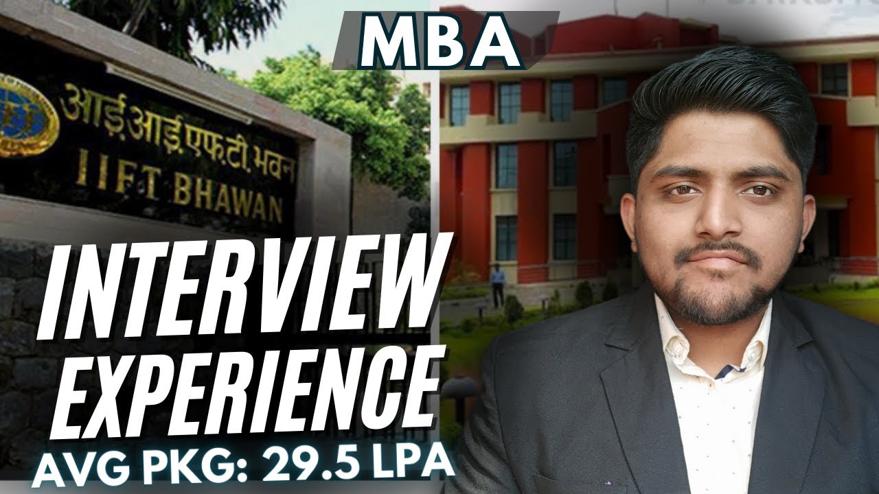 Converted (updated ) Indian Institute of Foreign Trade || IIFT Interview Experience 2024