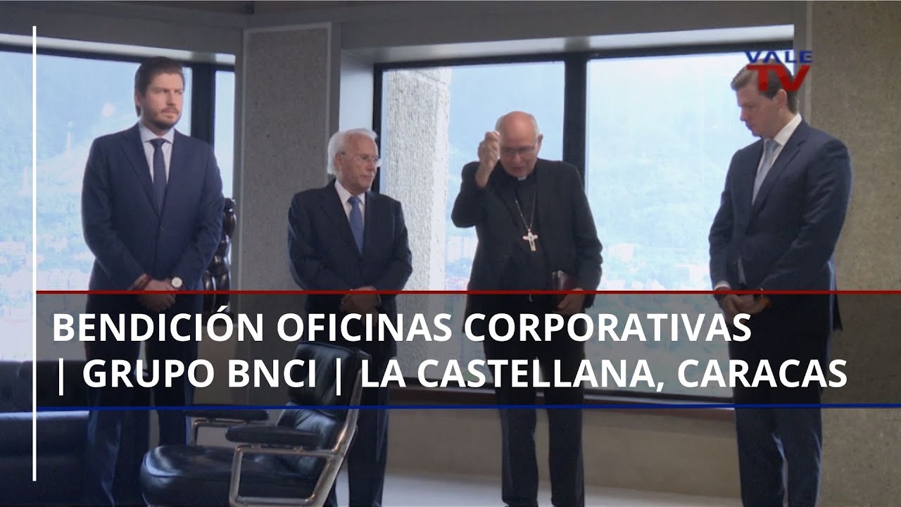 El Dossier |  Inauguración y bendición de las oficinas corporativas del Grupo BNCI