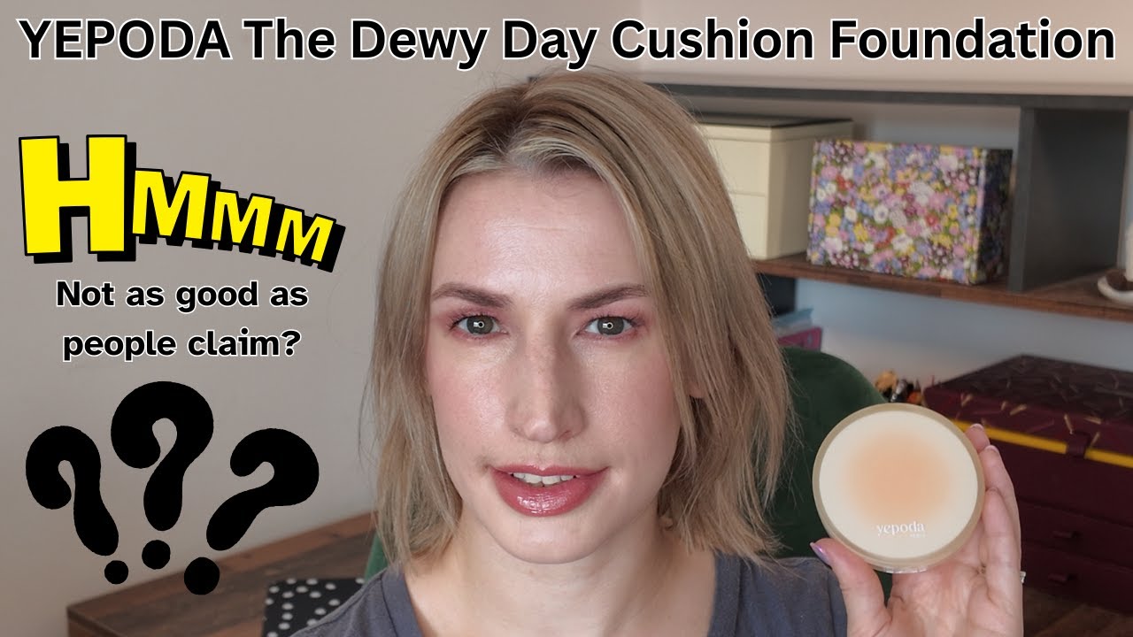 Yepoda Dewy Day Cushion Foundation Review | Honest Thoughts