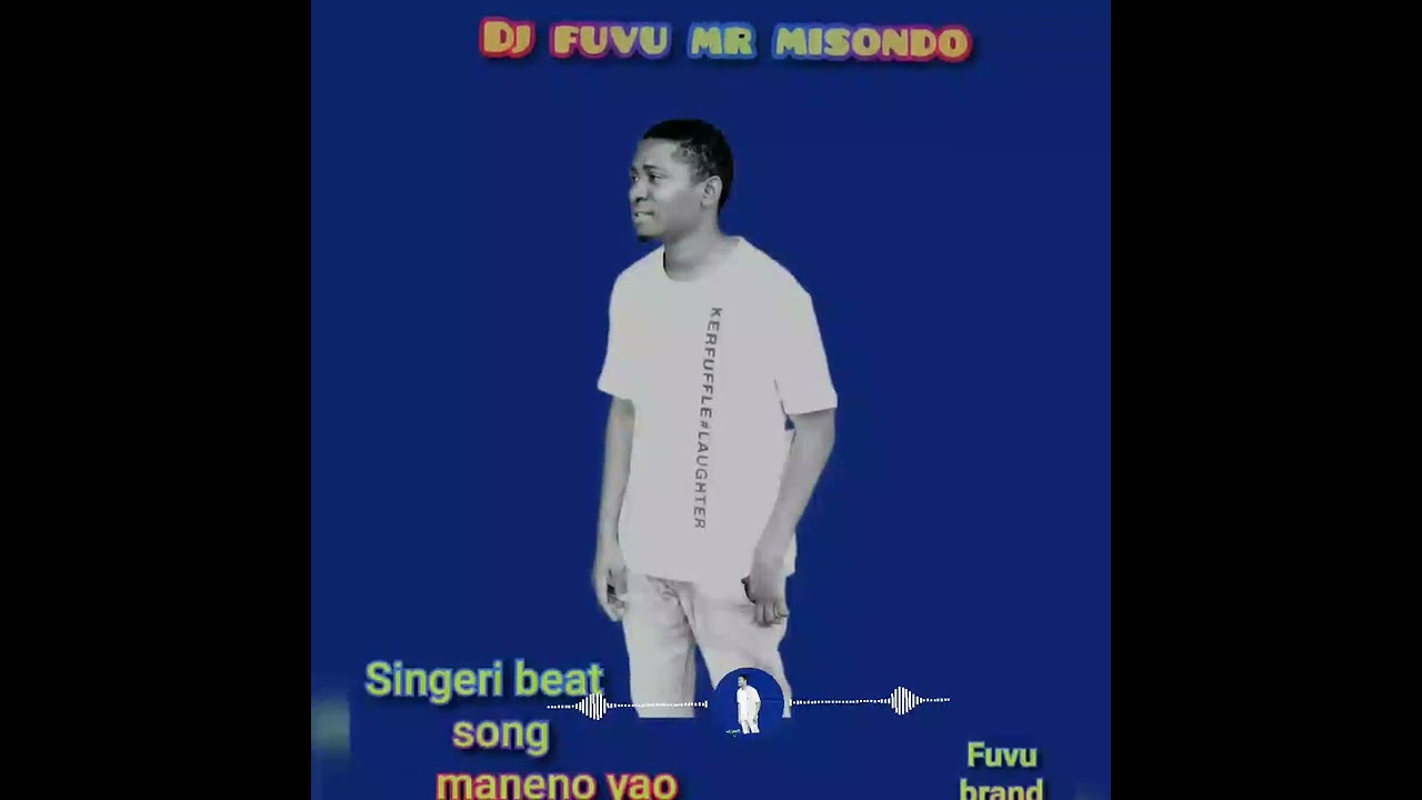 Dj fuvu mr misondo Maneno Yao singer beat Audio official