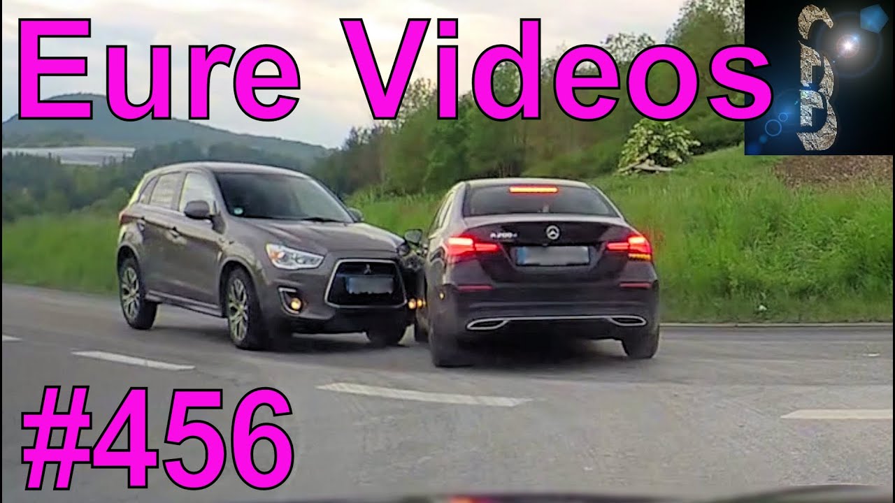 Eure Videos #456 - Eure Dashcamvideoeinsendungen #Dashcam