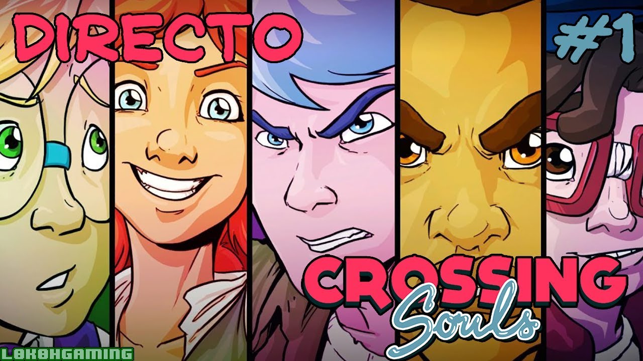 Crossing Souls - Guía 100% - Directo #1 - Español - Primeros Pasos - Impresiones - Ps4