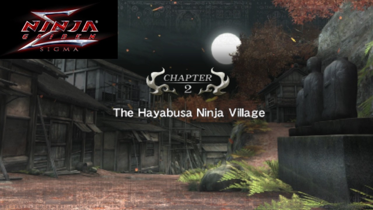 Ninja Gaiden Sigma Playthrough Chapter 2 (The Hayabusa Ninja Village)