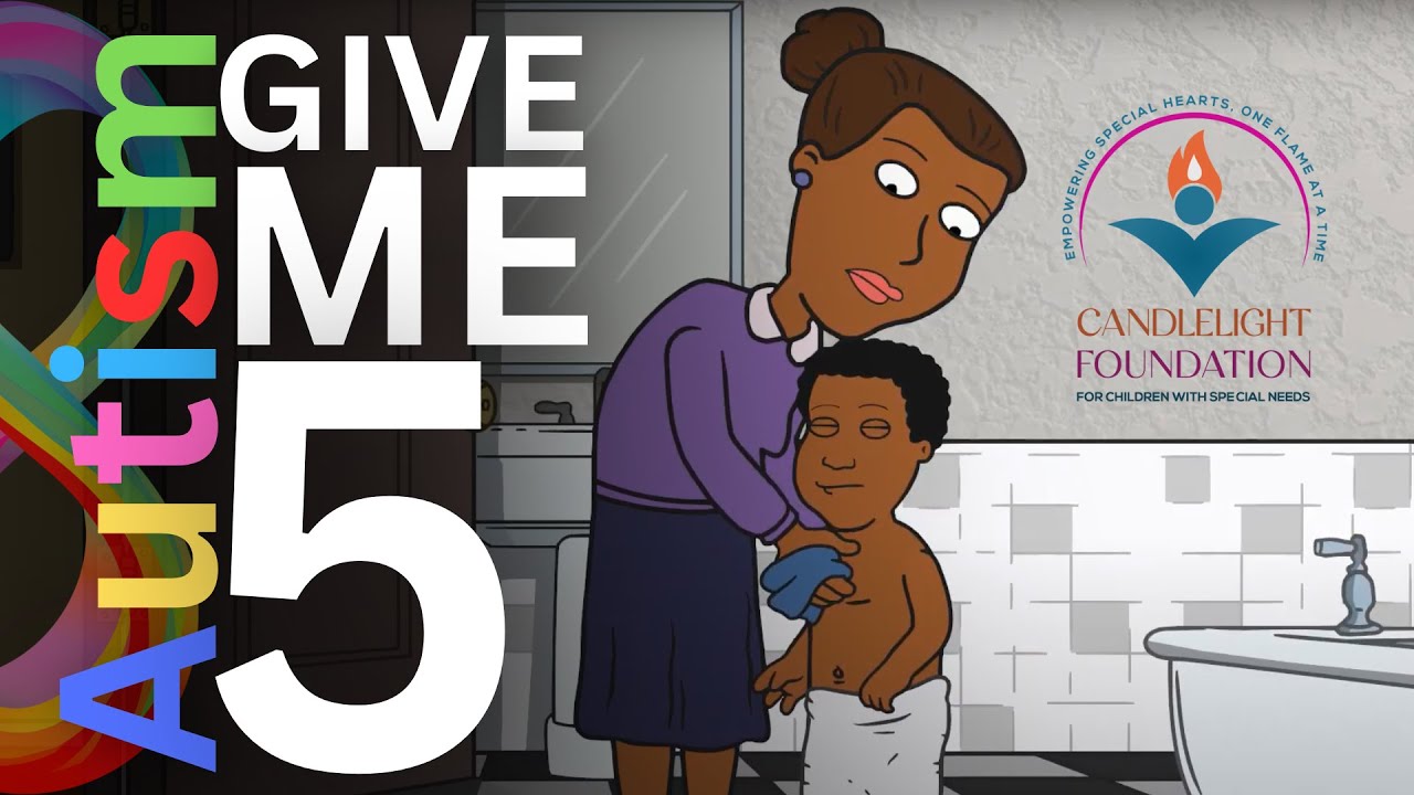 AUTISM - GIVE ME 5