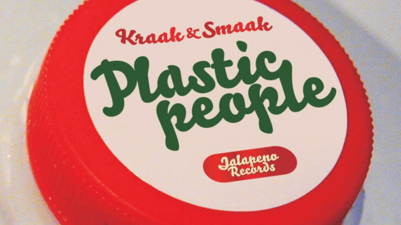 Kraak & Smaak - Plastic People (Full Album Stream)