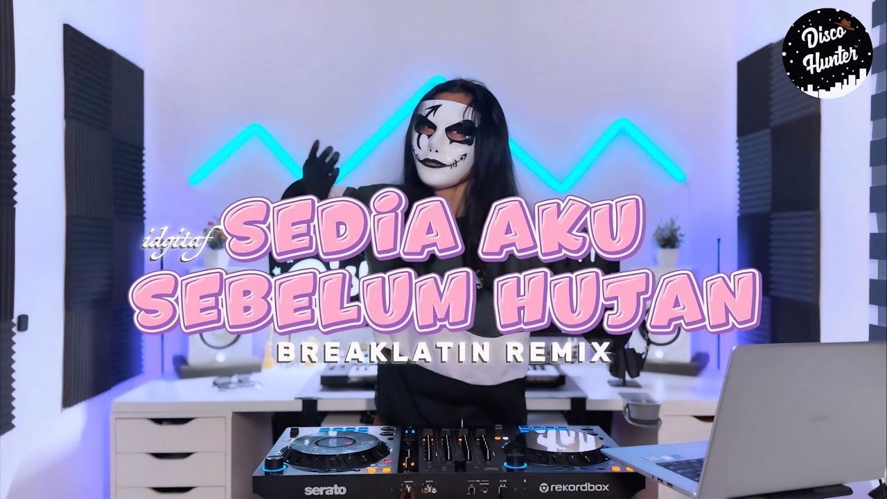 DISCO HUNTER - Sedia Aku Sebelum Hujan(Breaklatin)