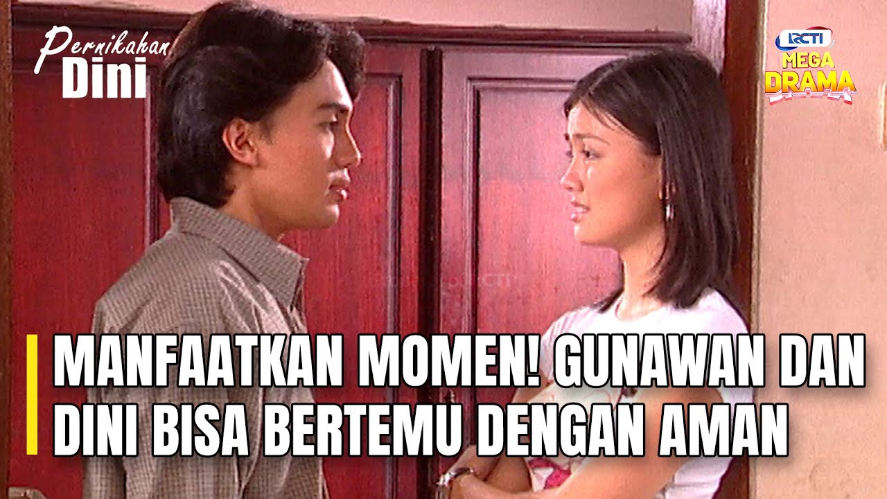 MANFAATKAN MOMEN! DINI DAN GUNAWAN BISA BERTEMU DENGAN TENANG 25 - PART 1