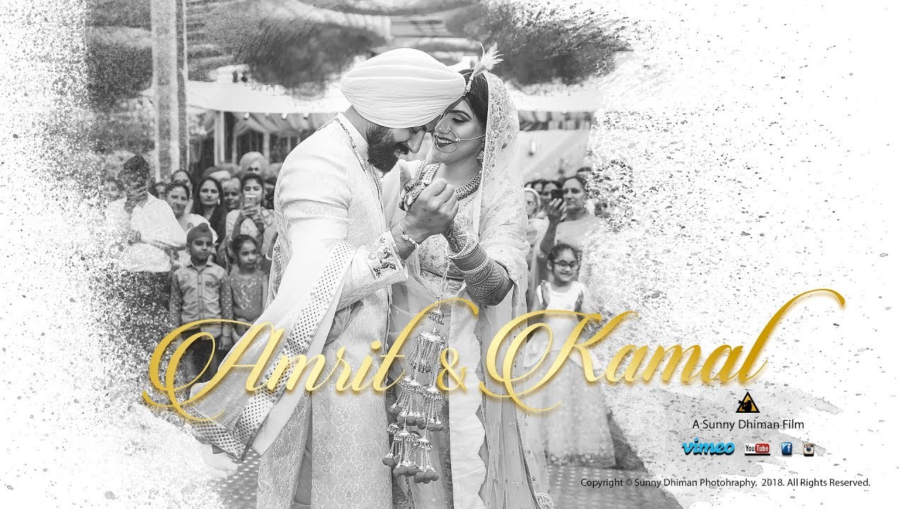 Wedding Highlight | 2018 | Kamal & Amrit | Sunny Dhiman Photography  | India