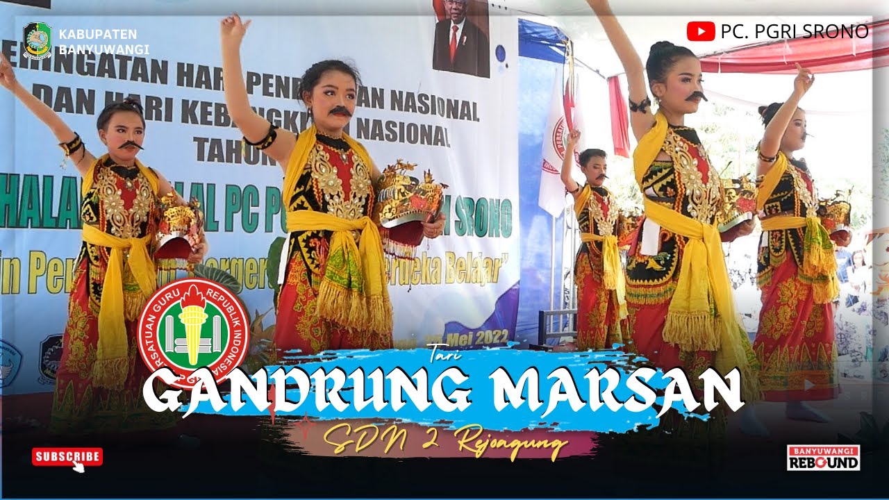 TARI GANDRUNG MARSAN | SDN 2 REJOAGUNG | HARDIKNAS 2022