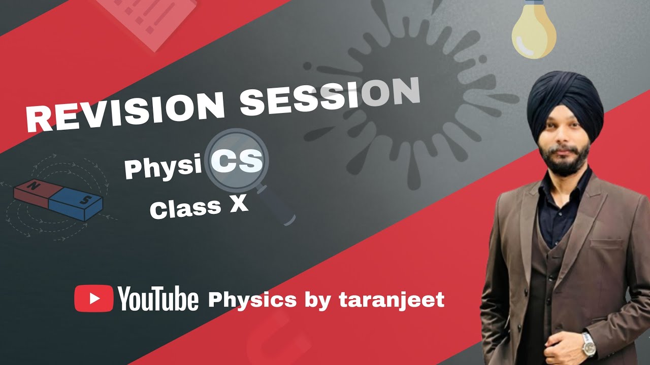 Class X | Physics REVISION SESSION | PYQ's