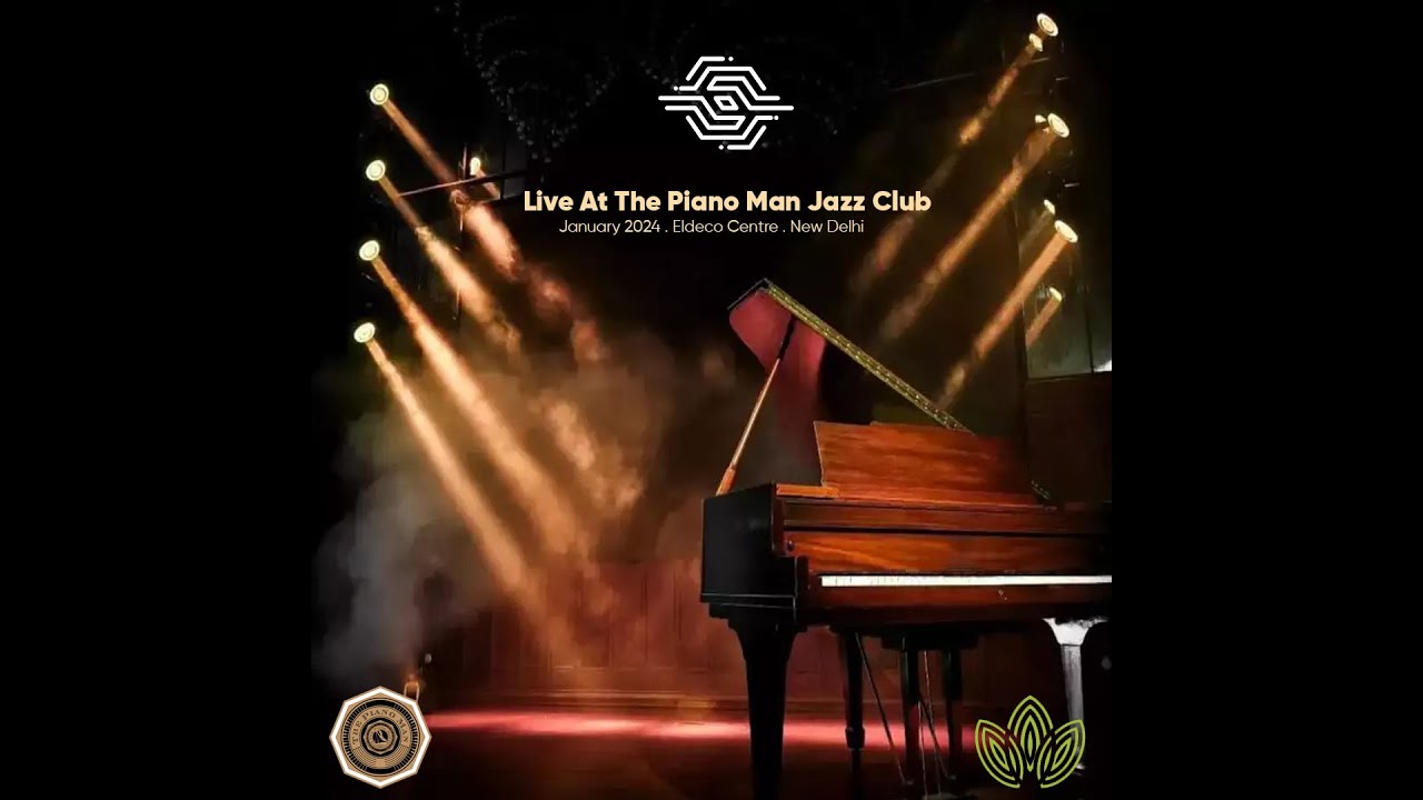 Space - Official Live At The Piano Mann Jazz Club - Eldeco Centre (New Delhi)