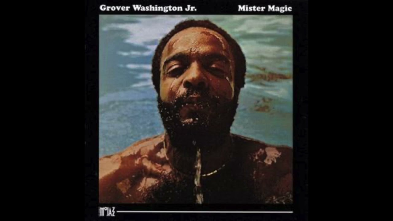 Mister Magic - Grover Washington Jr.  (Backing Track)